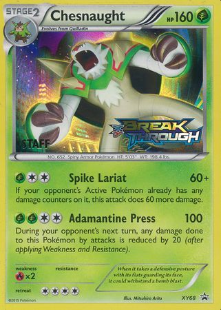 Chesnaught (XY68) (Staff) [XY: Black Star Promos] | Shuffle n Cut Hobbies & Games