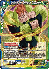 Android 16, Stalwart Defender (P-310) [Tournament Promotion Cards] | Shuffle n Cut Hobbies & Games