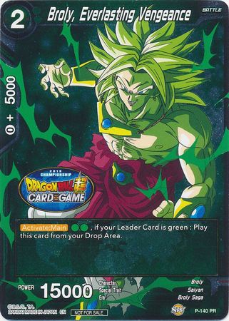 Broly, Everlasting Vengeance (Championship Final 2019) (P-140) [Tournament Promotion Cards] | Shuffle n Cut Hobbies & Games