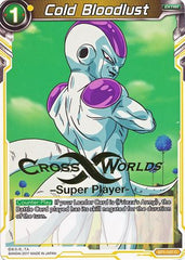 Cold Bloodlust (Super Player Stamped) (BT1-107) [Tournament Promotion Cards] | Shuffle n Cut Hobbies & Games