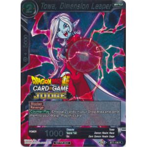 Towa, Dimension Leaper (BT7-106) [Judge Promotion Cards] | Shuffle n Cut Hobbies & Games