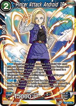 Pincer Attack Android 18 (P-297) [Tournament Promotion Cards] | Shuffle n Cut Hobbies & Games