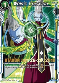 Whis's Coercion (OTAKON 2019) (BT1-055) [Promotion Cards] | Shuffle n Cut Hobbies & Games