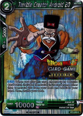 Terrible Creator Android 20 (BT2-093) [Judge Promotion Cards] | Shuffle n Cut Hobbies & Games