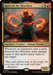 Kaervek the Merciless [Duskmourn: House of Horror Commander] | Shuffle n Cut Hobbies & Games