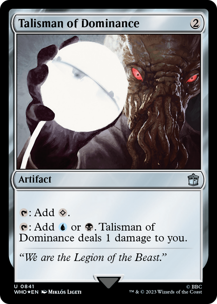 Talisman of Dominance (Surge Foil) [Doctor Who] | Shuffle n Cut Hobbies & Games