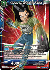 Android 17, Defending Friends (Zenkai Series Tournament Pack Vol.2) (P-442) [Tournament Promotion Cards] | Shuffle n Cut Hobbies & Games