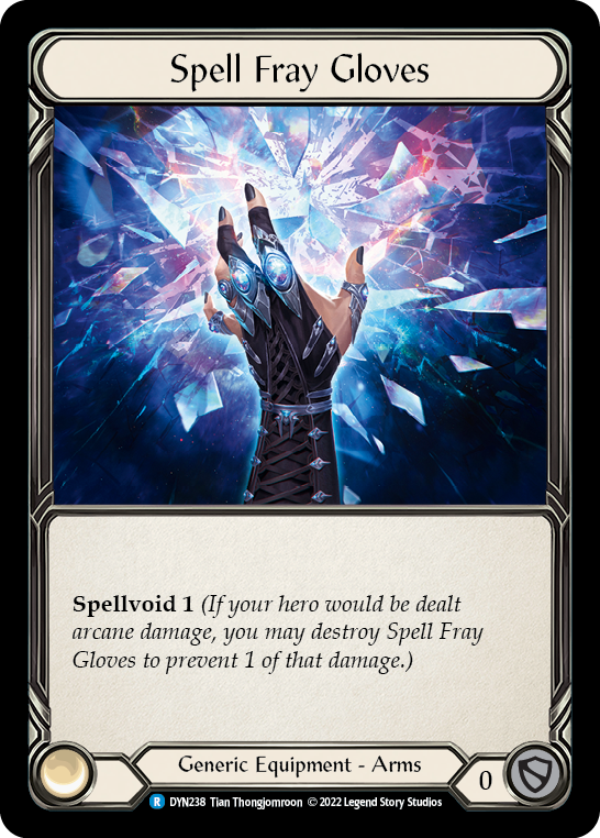 Spell Fray Gloves [DYN238] (Dynasty)  Cold Foil | Shuffle n Cut Hobbies & Games