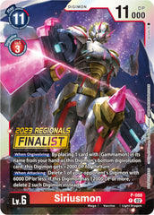 Siriusmon [P-088] (2023 Regionals Finalist) [Promotional Cards] | Shuffle n Cut Hobbies & Games