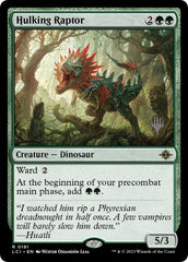 Hulking Raptor (Promo Pack) [The Lost Caverns of Ixalan Promos] | Shuffle n Cut Hobbies & Games