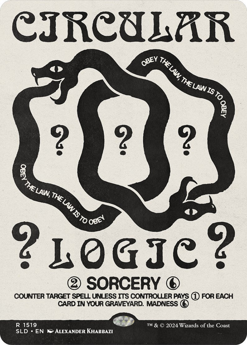 Circular Logic [Secret Lair Drop Series] | Shuffle n Cut Hobbies & Games