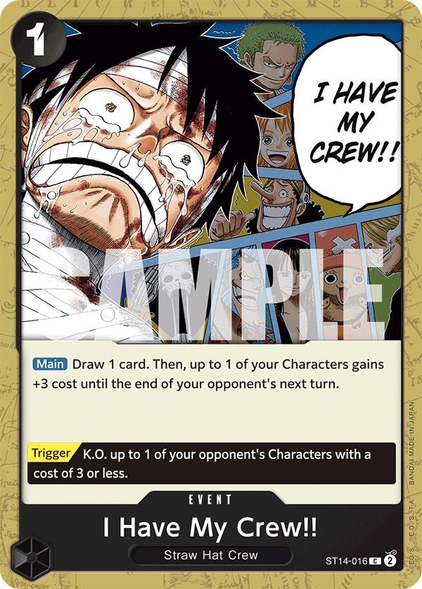 I Have My Crew!! [Starter Deck: 3D2Y] | Shuffle n Cut Hobbies & Games