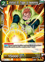 Android 16, Trigger to Awakening (BT26-108) [Ultimate Advent] | Shuffle n Cut Hobbies & Games