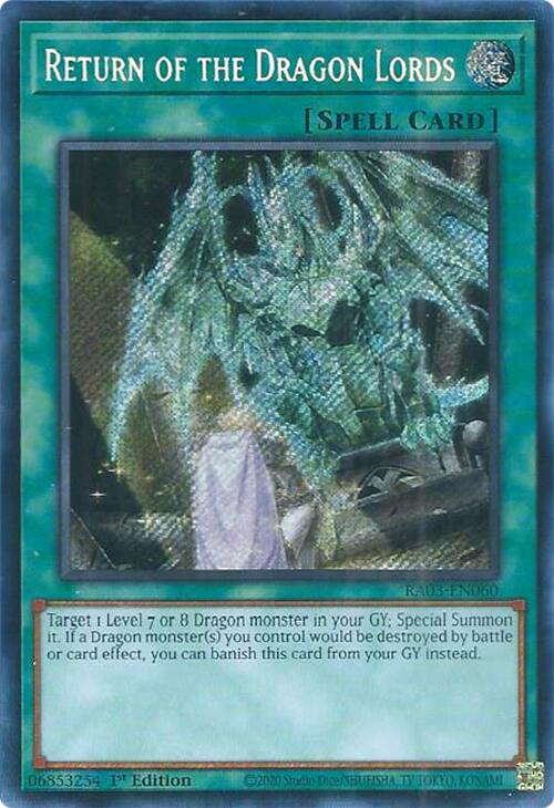 Return of the Dragon Lords (Secret Rare) [RA03-EN060] Secret Rare | Shuffle n Cut Hobbies & Games