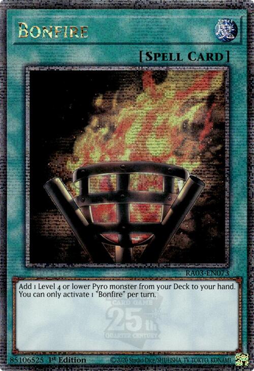 Bonfire (Quarter Century Secret Rare) [RA03-EN073] Quarter Century Secret Rare | Shuffle n Cut Hobbies & Games