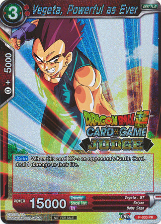 Vegeta, Powerful as Ever (P-030) [Judge Promotion Cards] | Shuffle n Cut Hobbies & Games