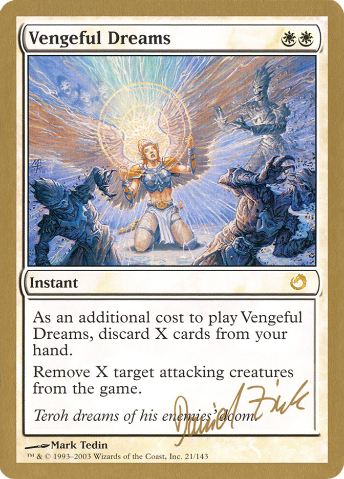 Vengeful Dreams (Daniel Zink) [World Championship Decks 2003] | Shuffle n Cut Hobbies & Games