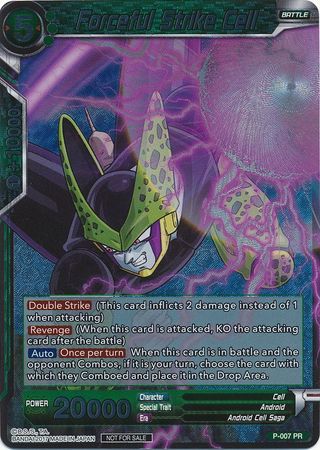 Forceful Strike Cell (P-007) [Promotion Cards] | Shuffle n Cut Hobbies & Games