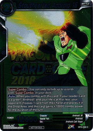 Stouthearted Android 16 (Metallic Foil) (Event Pack 2018) (BT3-068) [Promotion Cards] | Shuffle n Cut Hobbies & Games