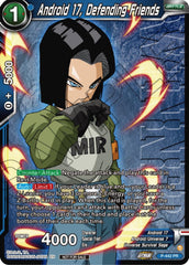 Android 17, Defending Friends (Winner) (P-442) [Tournament Promotion Cards] | Shuffle n Cut Hobbies & Games