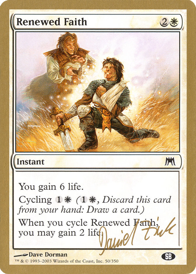 Renewed Faith (Daniel Zink) (SB) [World Championship Decks 2003] | Shuffle n Cut Hobbies & Games