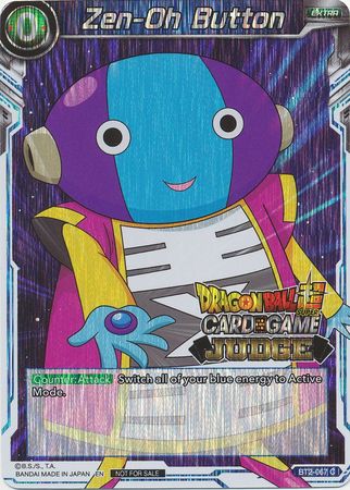 Zen-Oh Button (BT2-067) [Judge Promotion Cards] | Shuffle n Cut Hobbies & Games