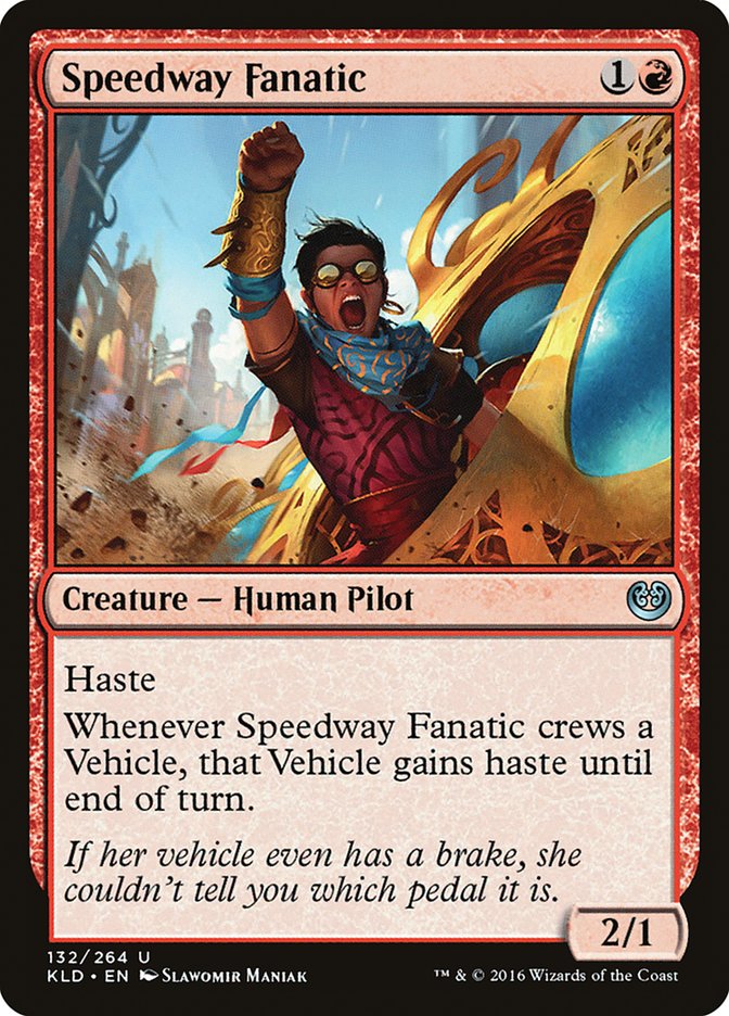 Speedway Fanatic [Kaladesh] | Shuffle n Cut Hobbies & Games