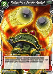 Bollarator's Elastic Strike! (Divine Multiverse Draft Tournament) (DB2-162) [Tournament Promotion Cards] | Shuffle n Cut Hobbies & Games