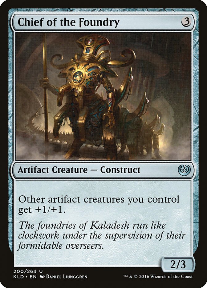 Chief of the Foundry [Kaladesh] | Shuffle n Cut Hobbies & Games