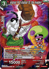 Android 14 & Android 15, the Invaders (Zenkai Series Tournament Pack Vol.2) (P-439) [Tournament Promotion Cards] | Shuffle n Cut Hobbies & Games