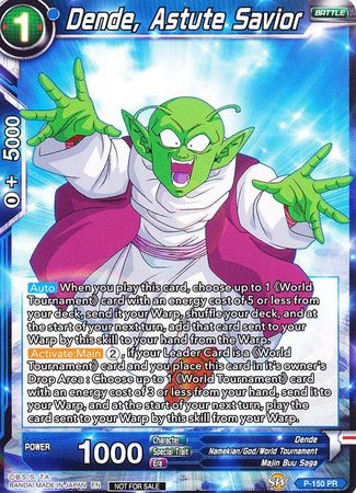 Dende, Astute Savior (Power Booster) (P-150) [Promotion Cards] | Shuffle n Cut Hobbies & Games