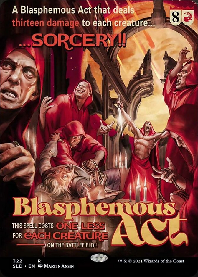 Blasphemous Act [Secret Lair Drop Series] | Shuffle n Cut Hobbies & Games