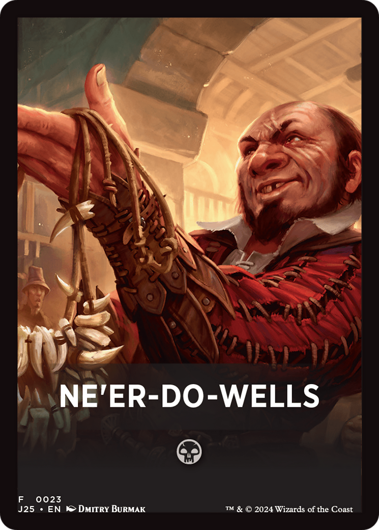 Ne'er-Do-Wells Theme Card [Foundations Jumpstart Front Cards] | Shuffle n Cut Hobbies & Games