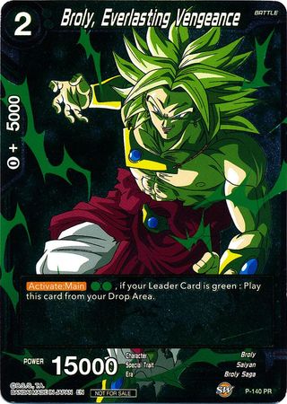 Broly, Everlasting Vengeance (P-140) [Promotion Cards] | Shuffle n Cut Hobbies & Games