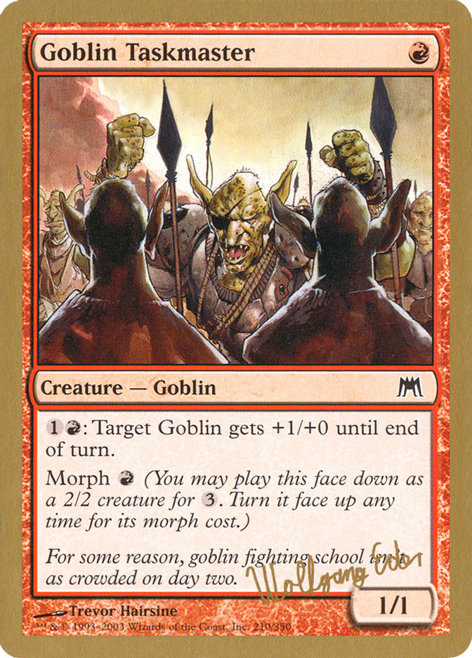 Goblin Taskmaster (Wolfgang Eder) [World Championship Decks 2003] | Shuffle n Cut Hobbies & Games