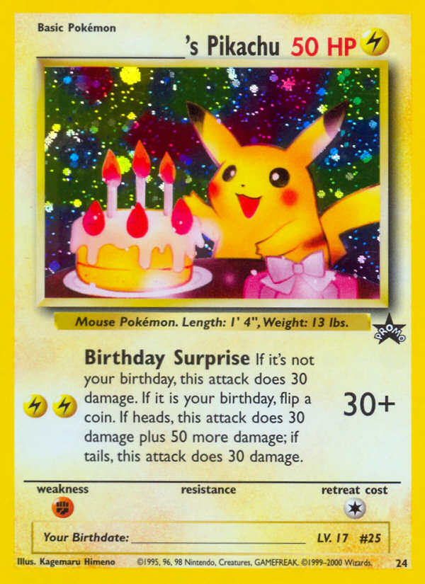 _____'s Pikachu (24) (Birthday Pikachu) [Wizards of the Coast: Black Star Promos] | Shuffle n Cut Hobbies & Games