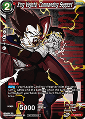 King Vegeta, Commanding Support (P-355) [Tournament Promotion Cards] | Shuffle n Cut Hobbies & Games