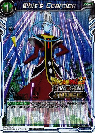 Whis's Coercion (Level 2) (BT1-055) [Judge Promotion Cards] | Shuffle n Cut Hobbies & Games