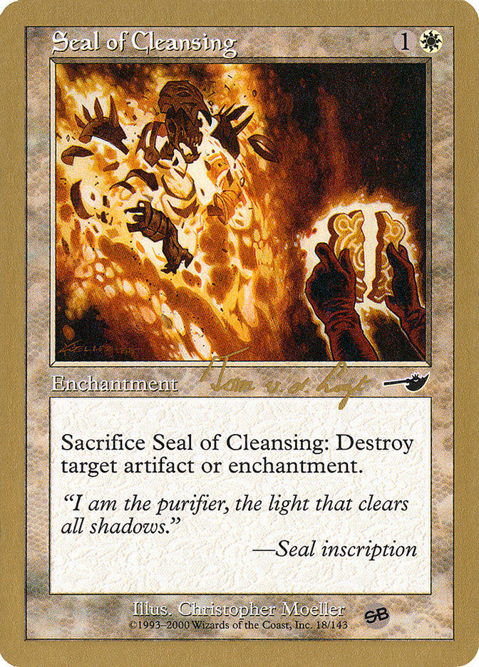 Seal of Cleansing (Tom van de Logt) (SB) [World Championship Decks 2000] | Shuffle n Cut Hobbies & Games