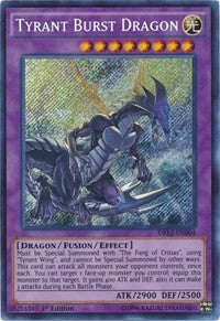 Tyrant Burst Dragon [DRL2-EN004] Secret Rare | Shuffle n Cut Hobbies & Games