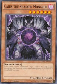 Caius the Shadow Monarch [SR01-EN004] Common | Shuffle n Cut Hobbies & Games