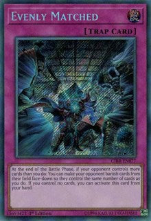 Evenly Matched [CIBR-EN077] Secret Rare | Shuffle n Cut Hobbies & Games