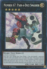 Number 67: Pair-a-Dice Smasher [BLRR-EN031] Secret Rare | Shuffle n Cut Hobbies & Games