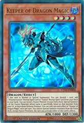 Keeper of Dragon Magic [CT15-EN004] Ultra Rare | Shuffle n Cut Hobbies & Games