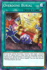 Overdone Burial [MP18-EN143] Secret Rare | Shuffle n Cut Hobbies & Games