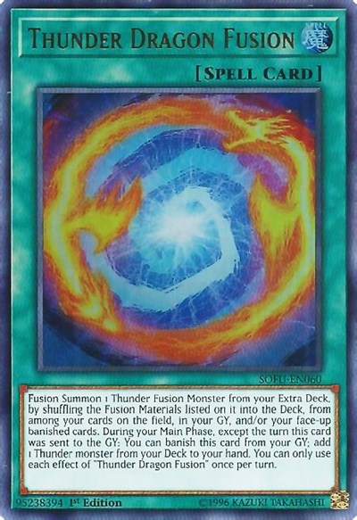 Thunder Dragon Fusion [SOFU-EN060] Ultra Rare | Shuffle n Cut Hobbies & Games