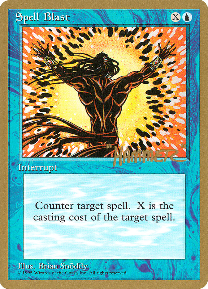 Spell Blast (Shawn "Hammer" Regnier) [Pro Tour Collector Set] | Shuffle n Cut Hobbies & Games