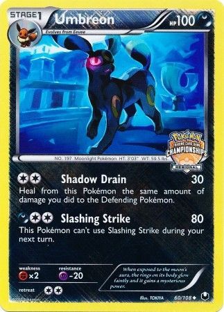 Umbreon (60/108) (Regional Championship Promo) [Black & White: Dark Explorers] | Shuffle n Cut Hobbies & Games