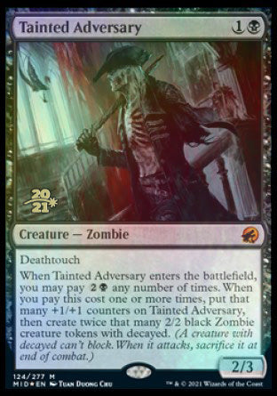 Tainted Adversary [Innistrad: Midnight Hunt Prerelease Promos] | Shuffle n Cut Hobbies & Games