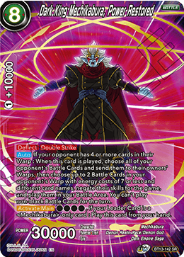 Dark King Mechikabura, Power Restored (Super Rare) [BT13-142] | Shuffle n Cut Hobbies & Games